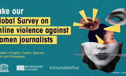 CFOM is partnering with UNESCO and ICFJ on a global survey mapping online violence against women journalists