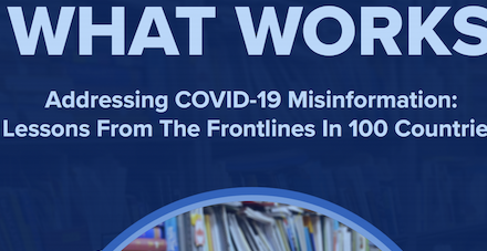New Internews research study: Addressing COVID-19 Misinformation: Lessons From The Frontlines In 100 Countries